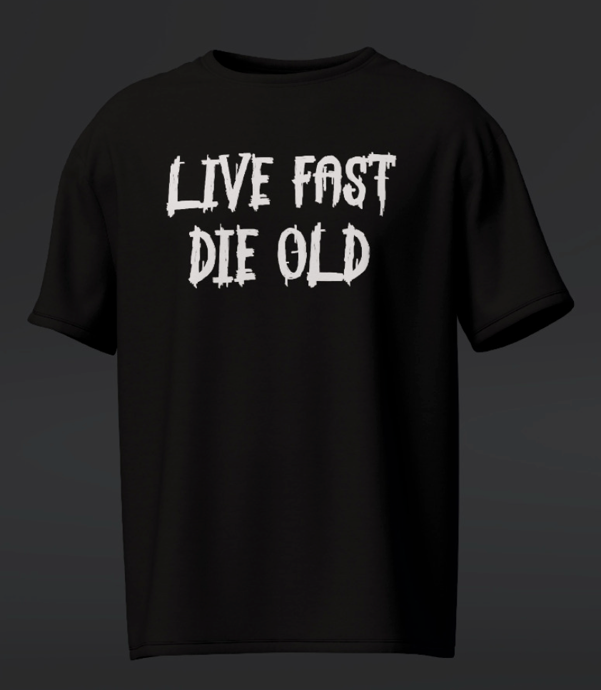 Camiseta Live Fast Die Old Preta